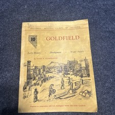 Goldfield: Historic Mining Camps of Nevada Hugh Shamberger 1982 Signed picture