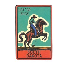 Vintage South Dakota Cowboy Let Er Buck Rodeo Vinyl Sticker Bronco Retro Travel picture