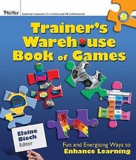 The Trainer's Warehouse Book of Games: Fun and Energizing Ways to Enhance Le... picture