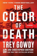 The Color of Death paperback by Trey Gowdy Fast Shipping  USA Stock picture