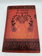 Antique 1894 “In Chase of Crime” The Gentleman Detective by Fortune Du Boisgobey picture