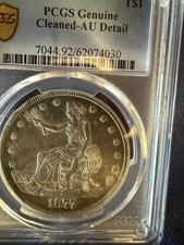 1877 Seated Liberty Dollar PCGS AU Detail-Cleaned incredible Coin💔💔💔💔 picture