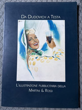 DA DUDOVICH A TESTA L'illustrazione pubblicitaria della MARTINI & ROSSI - 1996 picture