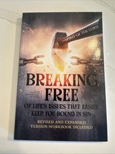 Breaking Free: Of Life's Issues That Easily Keep You Bound to Sin (Hardback or C picture