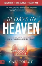 18 Days in Heaven : I Left My Body.I Met Jesus by Gabe Poirot Paperback usa item picture