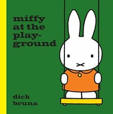 Miffy At The Playground By Dick Bruna picture
