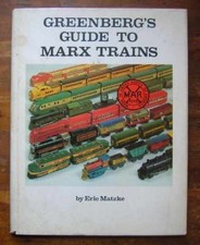 Greenberg's Guide to Marx Trains - Hardcover, by Eric Matzke - Acceptable j picture