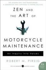 Zen and the Art of Motorcycle Maintenance: An Inquiry Into Values - GOOD picture