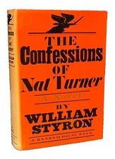 William Styron~THE CONFESSIONS OF NAT TURNER **INSCRIBED** 1967 / 1st Ed -NF- picture
