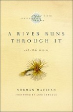 A River Runs Through It and Other Stories, Twenty-fifth Anniversary Edition picture
