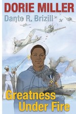Dorie Miller: Greatness Under Fire picture