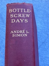 1927 BOTTLESCREW DAYS: Wine Drinking in England 18th Century With 1948 Letter picture