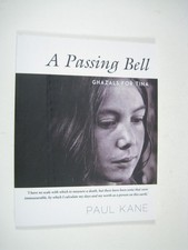 A Passing Bell Ghazals For Tina Paul Kane Poetry 2018 Inscribed Author picture