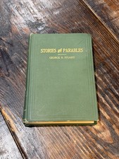1908 Antique Stories & Parables Gospel Truths George R Stuart Smith Lamar 1st Ed picture