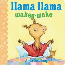 Llama Llama Wakey-Wake: Llama Llama, Anna Dewdney picture