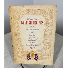 Vintage 1941 Old and New British Recipes Cookbook British War Relief Society picture
