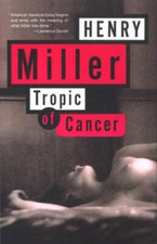 Tropic of Cancer - Paperback By Henry Miller - VERY GOOD picture