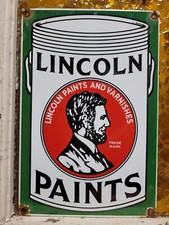 VINTAGE LINCOLN PAINTS PORCELAIN SIGN OLD PRESIDENT LINCOLN VARNISH HARDWARE 12