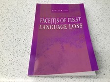 FACE[T]S OF FIRST LANGUAGE LOSS By Sandra G. Kouritzin 1999 Trade Paperback picture