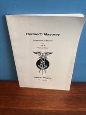 Hermetic Masonry by Frank C Higgins- Beginning of Masonry and AUM 