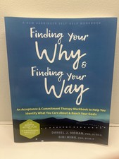 Finding Your Why and Finding Your Way: An Acceptance and Commitment Therapy  picture