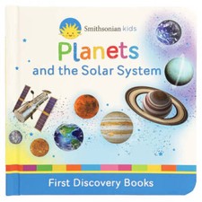 Planets and the Solar System (Smithsonian Kids First Discovery Books) - GOOD picture