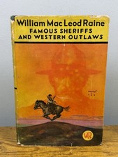 Famous Sheriffs & Western Outlaws William Macleod Raine 1929 1st Doubleday HC DJ picture