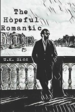 The Hopeful Romantic - Paperback By Sidd, UK - VERY GOOD picture