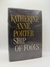 Porter, Katherine Anne. -  SHIP OF FOOLS. -  First Edition picture