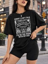 Sorry I Cant Talk Im On The Phone With My Dad Ouija Board, Graphic T-shirt picture