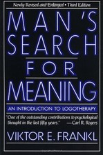 Man's Search for Meaning: An Introduction to Logotherapy By Vikt picture