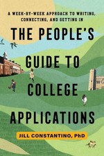 People's Guide to College Applications, The, Constantino, Jill, New Book picture