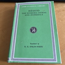 Hesiod The Homeric Hymns And Homeric Evelyn-white B1707 picture