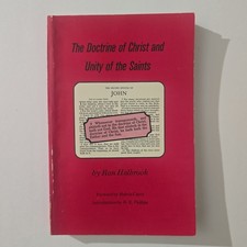 The Doctrine of Christ & Unity of The Saints - Church of Christ - Ron Halbrook picture