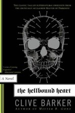 The Hellbound Heart: A Novel - Paperback By Barker, Clive - GOOD picture