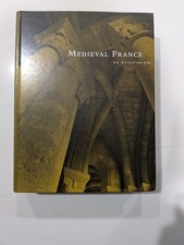 Medieval France An Encyclopedia - Kibler & Zinn | 1995 | Hardcover Reference picture
