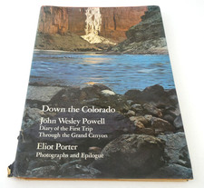 Down the Colorado John Wesley Powell Eliot Porter Photographs Book picture