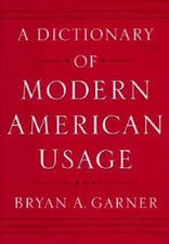 A Dictionary of Modern American Usage - Hardcover By Garner, Bryan A. - GOOD picture