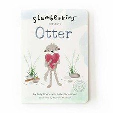 Slumberkins Presents Otter - Board book By Kelly Oriard - GOOD picture