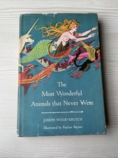 THE MOST WONDERFUL ANIMALS THAT NEVER WERE 1969 Joseph Wood  RARE HTF picture