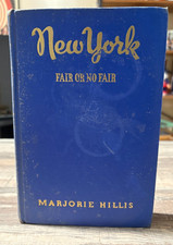 C3  New York Fair or No Fair A Guide For Woman Vacationist MARJORIE HILLIS 1939 picture