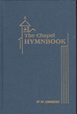 The Chapel Hymnbook Clarion Call  Hardcover Hymnal picture