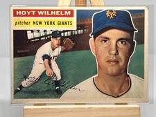 1956 Topps - Hoyt Wilhelm #307 - 8 Time All Star, 2 Time ERA Leader - HOF picture
