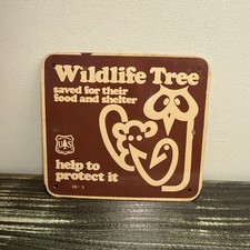 NOS Vintage US Forest Service Wildlife Tree Saved for Food & Shelter Metal Sign picture