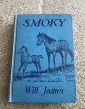 Rare  Smoky the Cowhorse - Will James - Hardcover 1926 Vintage EXCELLENT picture
