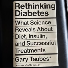 Rethinking Diabetes: What Science Reveals About Diet, Insulin, and Successful Tr picture