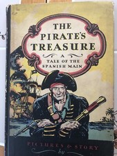 The Pirate's Treasure: A Tale of the Spanish Main 1926  EDW. A. Wilson picture