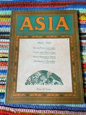 Asia American Magazine Orient May 1922 Roy Chapman Andrews Gandhi Japan Antique picture
