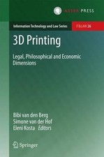 3D Printing by Bibi van den Berg, Simone van der Hof, Eleni K... - 9789462650954 picture