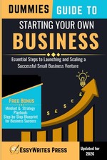 Dummies Guide to Starting Your Own Business: Essential Steps Launching... picture